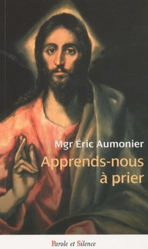 APPRENDS NOUS A PRIER, de Eric Aumonier | portada del libro