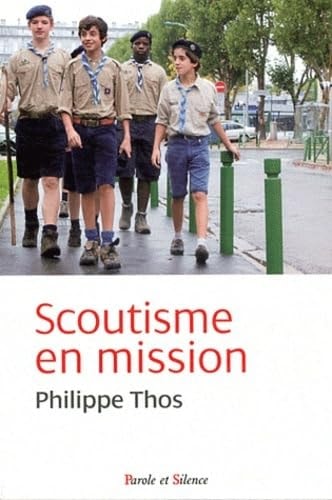 SCOUTISME EN MISSION, de Philippe Thos | portada del libro