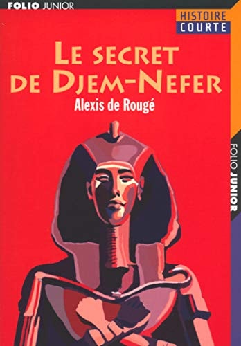LE SECRET DE DJEM-NEFER, de Alexis de Rougé | portada del libro