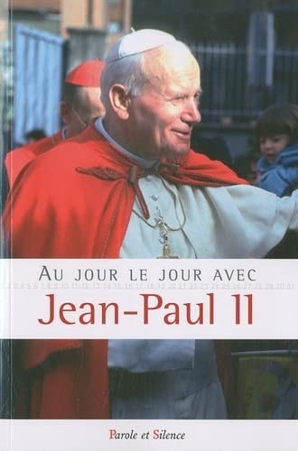 AU JOUR LE JOUR AVEC JEAN-PAUL II, de Jean-Paul II | portada del libro