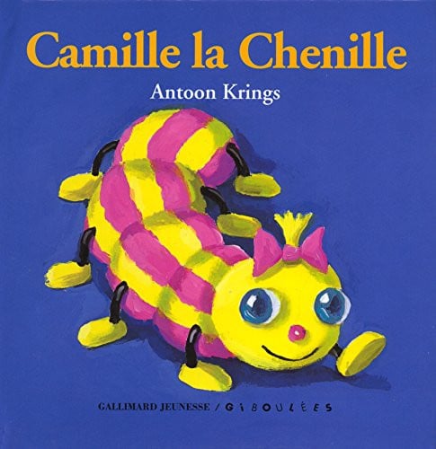 CAMILLE LA CHENILLE, de KRINGS | portada del libro
