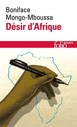 DESIR D'AFRIQUE, de Boniface Mongo-Mboussa | portada del libro