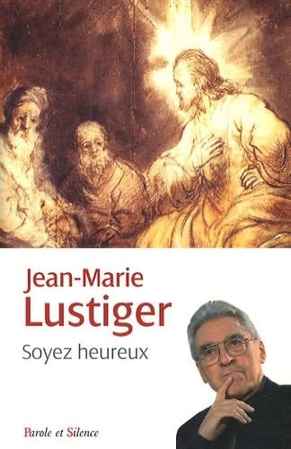 SOYEZ HEUREUX NED, de Jean-Marie Lustiger | portada del libro