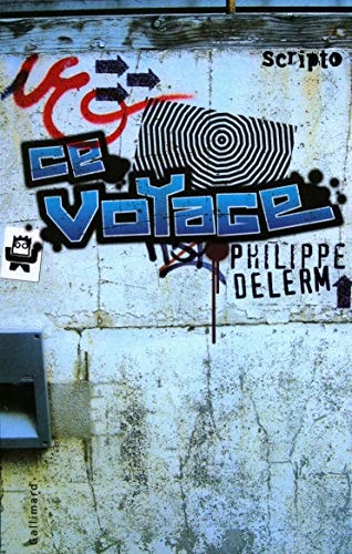 CE VOYAGE, de Philippe Delerm | portada del libro