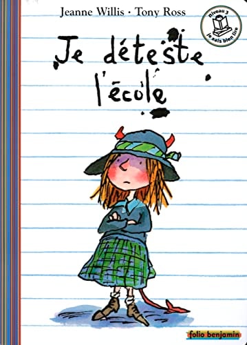 JE DETESTE L'ECOLE, de Jeanne Willis | portada del libro