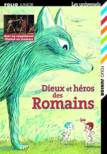 DIEUX ET HEROS DES ROMAINS, de Anne Bousselet | portada del libro