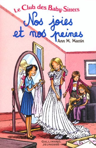 NOS JOIES ET NOS PEINES, de Ann M. Martin | portada del libro