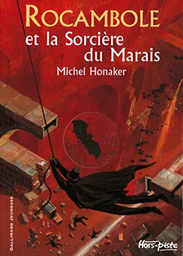 ROCAMBOLE ET LA SORCIERE DU MARAIS, de Michel Honaker | portada del libro