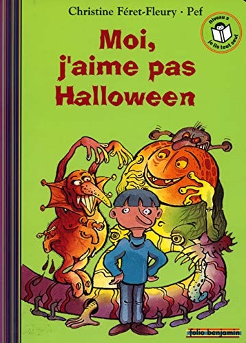 MOI J'AIME PAS HALLOWEEN, de Christine Féret-Fleury | portada del libro