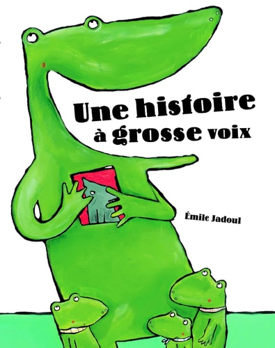 NE HISTOIRE A GROSSE VOIX, de Émile Jadoul | portada del libro