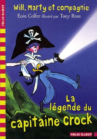LA LEGENDE DU CAPITAINE CROCK, de Eoin Colfer | portada del libro
