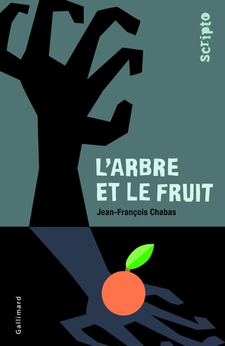 L'arbre et le fruit, de Jean-François Chabas | portada del libro