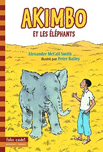AKIMBO ET LES ELEPHANTS, de Alexander McCall Smith | portada del libro