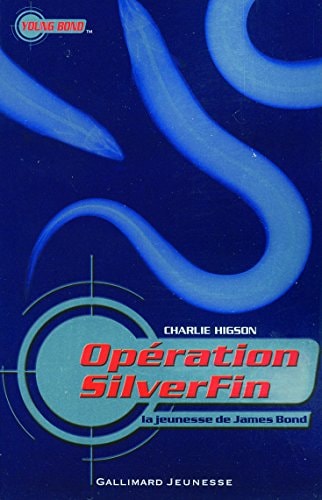 OPERATION SILVERFIN, de Charles Higson | portada del libro