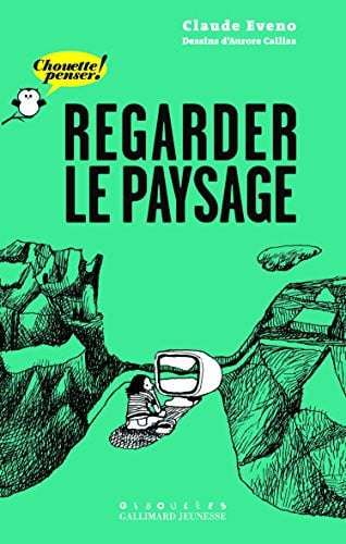 REGARDER LE PAYSAGE, de EVENO | portada del libro