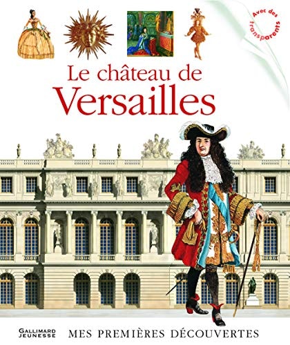 LE CHATEAU DE VERSAILLES, de Collectif | portada del libro