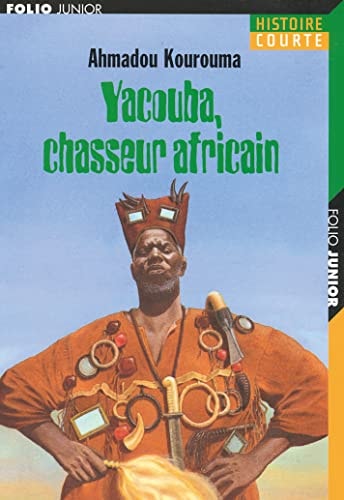 YACOUBA CHASSEUR AFRICAIN, de Ahmadou Kourouma | portada del libro