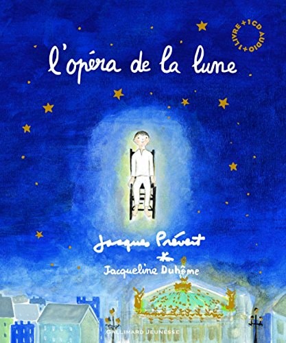 L'OPERA DE LA LUNE LIVRE-CD, de Jacques Prévert | portada del libro
