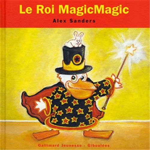 LE ROI MAGICMAGIC, de SANDERS | portada del libro