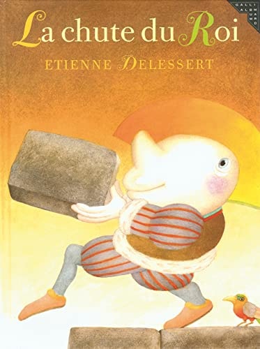 CHUTE DU ROI LA, de Étienne Delessert | portada del libro
