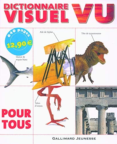 DICTIONNAIRE VISUEL VU POUR TOUS, de Gallimard Jeunesse | portada del libro