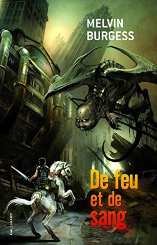 DE FEU ET DE SANG, de Melvin Burgess | portada del libro