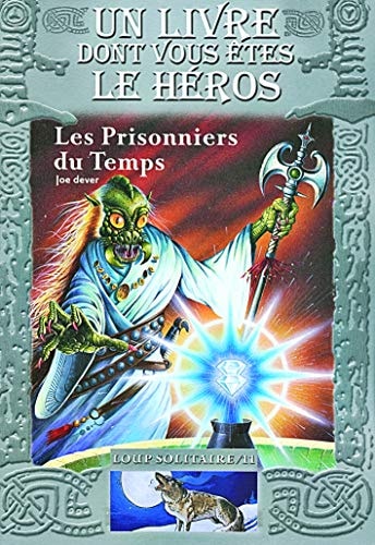 LES PRISONNIERS DU TEMPS, de Joe Dever | portada del libro