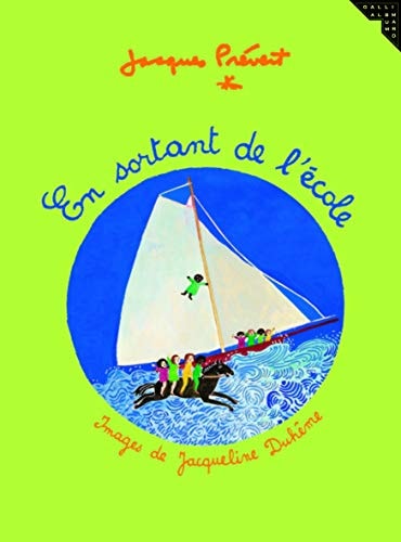 EN SORTANT DE L'ECOLE, de Jacques Prévert | portada del libro