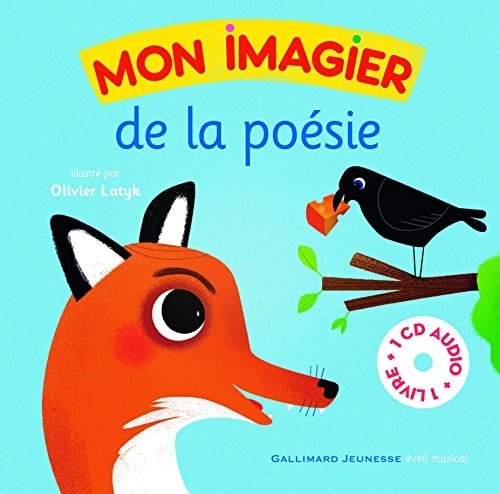 MON IMAGIER DE LA POESIE LIVRE-CD, de Olivier Latyk (Illustrations) | portada del libro