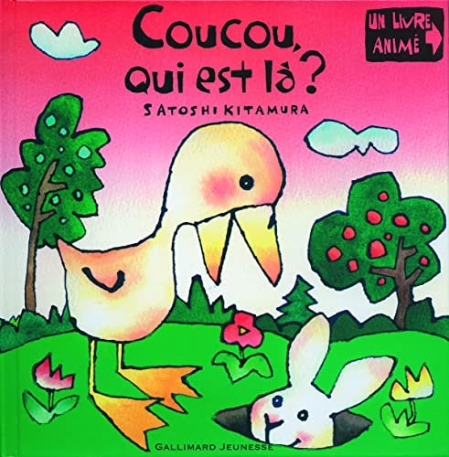 COUCOU QUI EST LA ?, de Satoshi Kitamura | portada del libro