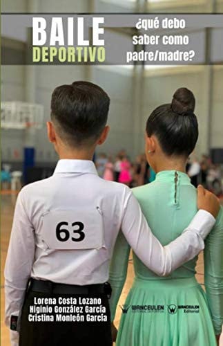 Baile Deportivo ¿Qué debo saber como padre/madre?, de Costa Lozano | portada del libro