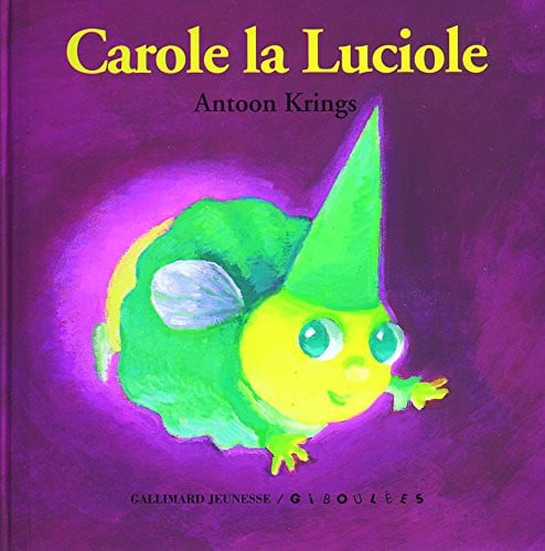 Carole la Luciole, de KRINGS | portada del libro