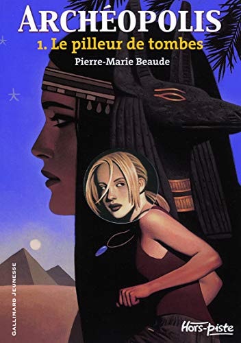 ARCHEOPOLIS T1, de Pierre-Marie Beaude | portada del libro