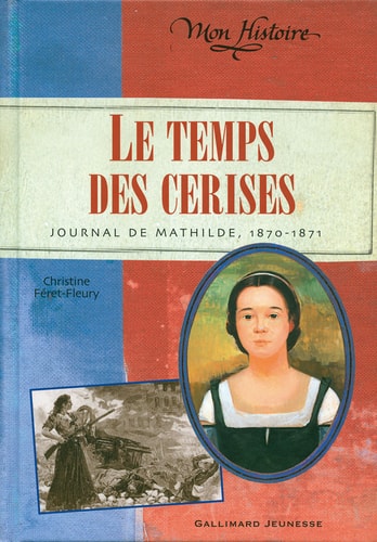 LE TEMPS DES CERISES, de Christine Féret-Fleury | portada del libro