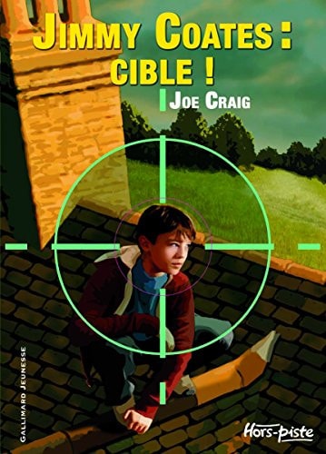 JIMMY COATES CIBLE!, de Joe Craig | portada del libro