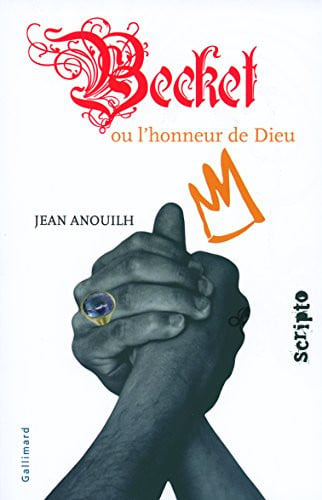 BECKET OU L'HOMMEUR DE DIEU, de ANOUILH J | portada del libro