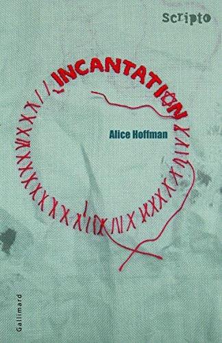 INCANTATION, de Alice Hoffman | portada del libro