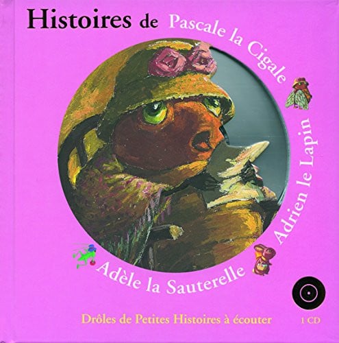 HISTOIRES DE PASCALE LA CIGALE LIV-CD, de KRINGS | portada del libro