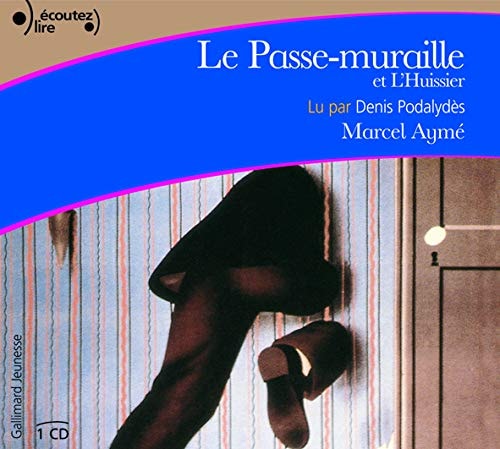 LE PASSE-MURAILLE/L'HUISSIER CD, de Marcel Ayme | portada del libro