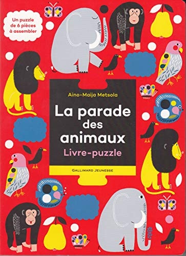 LA PARADE DES ANIMAUX, de Aino-Maija Metsola | portada del libro