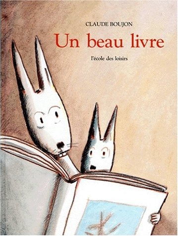 N BEAU LIVRE, de Claude Boujon | portada del libro