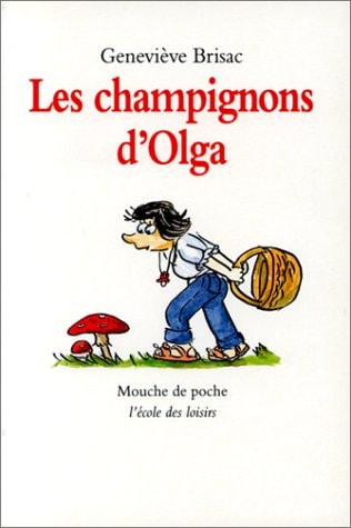 ES CHAMPIGNONS D'OLGA, de Geneviève Brisac | portada del libro