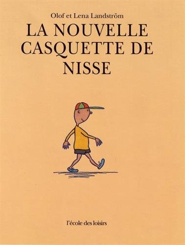 A NOUVELLE CASQUETTE DE NISSE, de Olof Landström | portada del libro