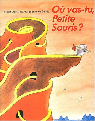 U VAS-TU, PETITE SOURIS ?, de Robert Kraus | portada del libro