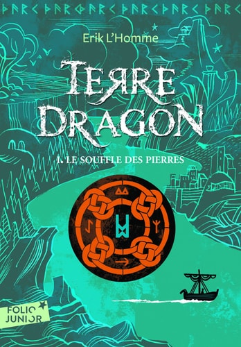 TERRE-DRAGON 1 LE SOUFFLE DES PIERRES, de Erik L'Homme | portada del libro