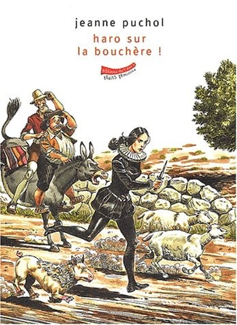 HARO SUR LA BOUCHERE !, de Jeanne Puchol | portada del libro