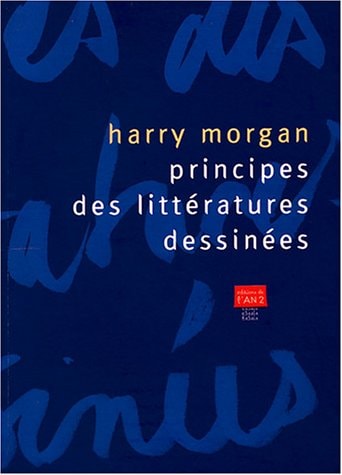 PRINCIPES DES LITTERATURES DESSINEES, de Morgan | portada del libro