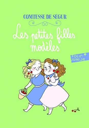 LES PETITES FILLES MODELES, de COMTESSE DE SEGUR | portada del libro
