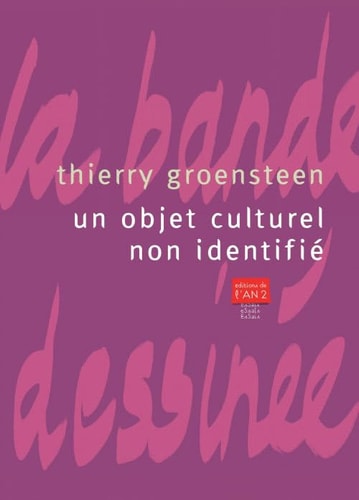 UN OBJET CULTUREL NON IDENTIFIE, de Groensteen | portada del libro
