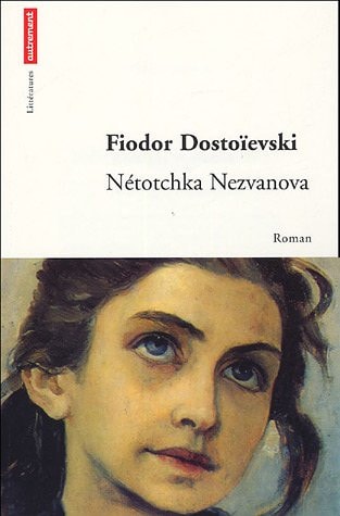 NETOTCHKA NEZVANOVA, de Fedor Mikhailovitch Dostoevski | portada del libro